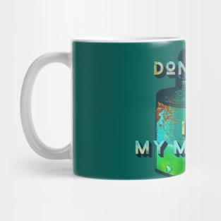 Witchy Puns - Don't Talk To Me Before I've Had My Potion Mug